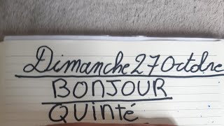 BONJOUR PRONOSTIC QUINTÉ DU DIMANCHE 27 OCTOBRE [upl. by Camfort]