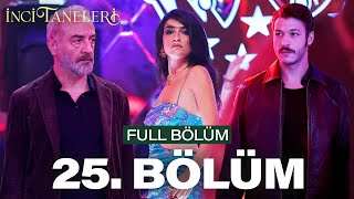 İnci Taneleri – 25 Bölüm [upl. by Ajiam]