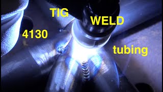 TIG Welding 4130 Chromoly Tubing [upl. by Yelyah]