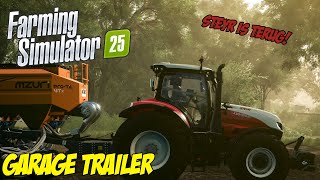 STEYR KEERT TERUG Farming Simulator 25 Garage Trailer [upl. by Monique470]