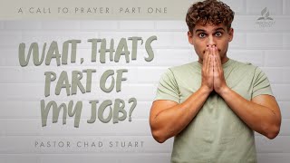 quotWait Thats Part of My Jobquot with Pastor Chad Stuart  January 6 2024 [upl. by Atila]