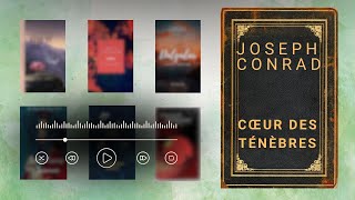 Le cœur des ténèbres  Le monde magique de Joseph Conrad avec Audiobook Experience [upl. by Haley]