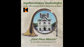 Jagdhornbläser Dudenhofen FuerstPlessMarsch [upl. by Dahl]