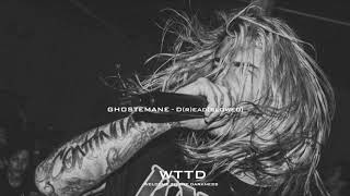 GHOSTEMANE  Dread SLOWED [upl. by Areta]