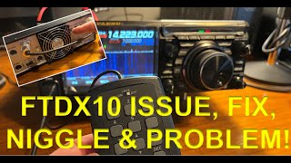 FTDX10 Some Issues and a Fix [upl. by Gabbi]