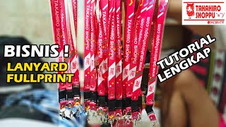 Tutorial Lengkap Membuat Tali Lanyard Full Print [upl. by Anastice]