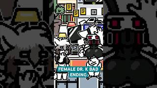 Changed Special Edition FEMALE DR K BAD ENDING [upl. by Nelrac]