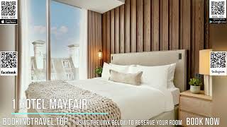 1 Hotel Mayfair [upl. by Brennen]