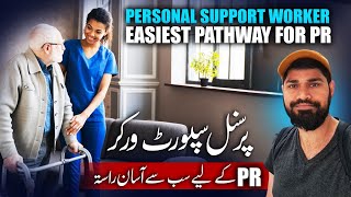 Personal Support Worker Program  How to Get PR via PSW [upl. by Ynnol20]