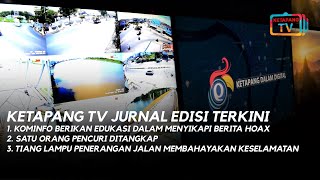 BERITA TERKINI KETAPANG TV JURNAL [upl. by Oznola]