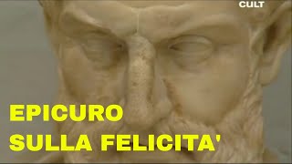 Filosofia una guida per la felicità Video 2 di 6 Epicuro sulla felicità [upl. by Aehsrop888]