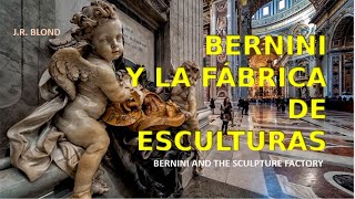 BERNINI Y LA FÁBRICA DE ESCULTURAS ART RECORDS Nº 37 [upl. by Neeron]