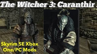 The Witcher 3 Caranthir Armor Skyrim SE Xbox OnePC Mods [upl. by Heall]