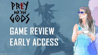 Praey for the Gods Review Early Access [upl. by Llevad611]