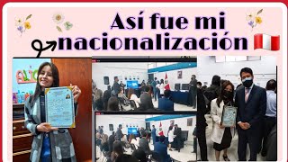 MI CEREMONIA DE NACIONALIZACIÓN PERUANA 🇵🇪 vlogg peruana nacionalizacion [upl. by Graf707]