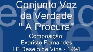 Voz da Verdade  A Procura com letra  1994 [upl. by Shank]