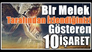 Koruyucu Bir Melek Tarafından İzlendiğinizi Gösteren 10 İşaret [upl. by Ilenay]