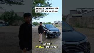 Avanza Transmover 2019 MT Warna Hitam [upl. by Stimson]