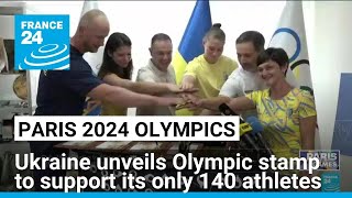 Ukraine unveils Olympic stamp to support its only 140 athletes to compete in Paris • FRANCE 24 [upl. by Vogel622]