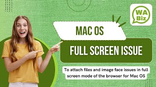 Attachment problem in Mac OS Full screen browser [upl. by Nuhsar191]