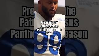 Predicting the Patriots versus Panthers preseason game nfl roadto400 score shorts [upl. by Lilac]