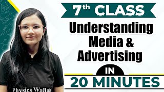 Understanding Media and Advertising in One Shot  Cheat Sheet For Class 7th [upl. by Ellecram]