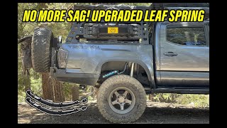 How to Install Tacoma Leaf Spring  Deaver Stage 3 Must Have For Constant Bed Weight overland [upl. by Goodard]