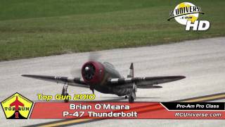 Top Gun 2010  Brian OMeara P47 Thunderbolt [upl. by Einhoj882]