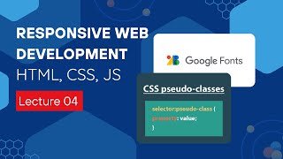 4 css pseudo classes  How to use google fonts in website  HTML CSS JS Tutorial [upl. by Joline]