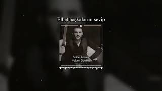 Adem Demirci  Sabır Lazım  Prod Emirhan Turan x melihkzlboa [upl. by Eiderf886]