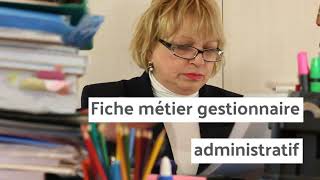 Officéo  Fiche Métier Gestionnaire Administratif [upl. by Neeuq]