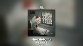 The Globalist Instrumental  Muse [upl. by Leur107]