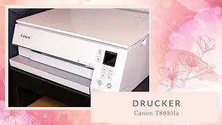 Drucker Canon PIXMA TS6351a TS 6350a Multifunktionsgerät scannen kopieren  Installation Test [upl. by Carry]