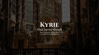 Kyrie  Ordinarium Misa Santo Yoseph [upl. by Ellebanna40]