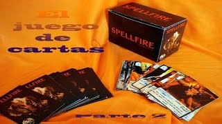 Spellfire el juego de cartascard game de Dungeons amp Dragons  parte 2 [upl. by Aknaib72]