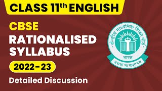 CBSE Rationalized Syllabus Class 11  Class 11 English Syllabus 202223  CBSE Big Update Elective [upl. by Karylin623]