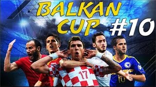 FIFA 17  BALKAN CUP 10  THE END OF GROUP B [upl. by Ver]