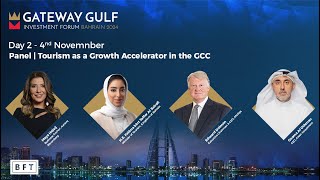 Gateway Gulf 2024  Day 2  Panel  Tourism as a Growth Accelerator in the GCC [upl. by Magdala]