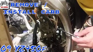 Yamaha YZ450f  Remove and Reinstall Carburetors [upl. by Aikkin105]