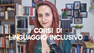 I corsi di linguaggio inclusivo [upl. by Sarita73]