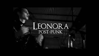 Imagenes del Tour 2021  Leonora Post Punk [upl. by Cos]