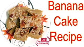 Banana cake eggless Recipe please subscribe my channel [upl. by Dilaw]