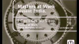 Masters At Work India  I Cant Get No Sleep Down Low Mix [upl. by Stoat]