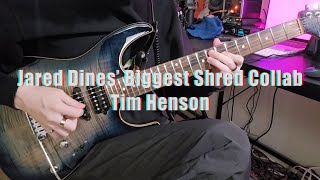 Jared Dines’ Biggest Shred Collab  Tim Henson Guitar Cover [upl. by Adena871]