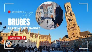 Bruges La perla delle Fiandre the pearl of Flandres [upl. by Garlinda]