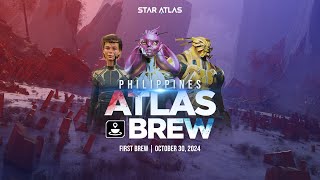 ATLAS BREW PH 1  YGG PLAY SUMMIT amp MEET UP  STAR ATLAS [upl. by Booker]