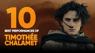 10 Best Performances By Timothée Chalamet  Films amp TV Lists [upl. by Odrautse]