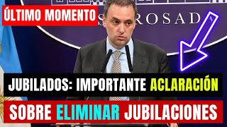 💲JUBIILADOS⛔ATENCIÓN👉Importante Aclaración del Vocero Presidencial Manuel ADORNI [upl. by Narton562]