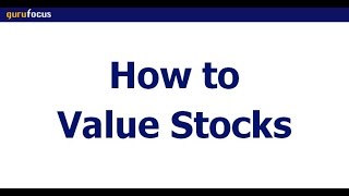 How to Value Stocks [upl. by Skutchan139]