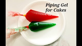 PERFECT HOME MADE PIPING GEL FOR ALL CAKES  EASY GEL RECIPE  LETTERING GEL  CORN SYRUP PIPING GEL [upl. by Nagoh352]